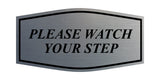 Fancy Please Watch Your Step Wall or Door Sign