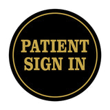Signs ByLITA Circle Patient Sign In Wall or Door Sign