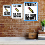 Portrait Round Plus Testing Do Not Disturb Wall or Door Sign | Warning Signage