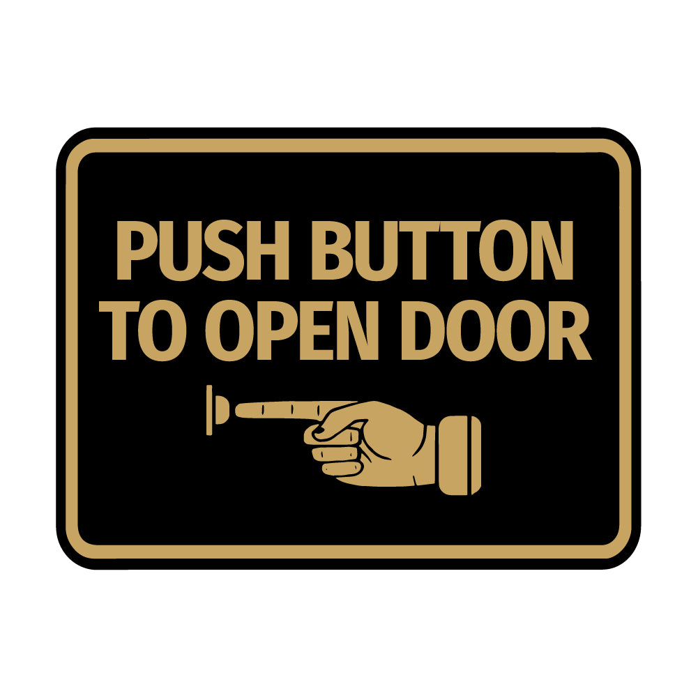 Signs ByLITA Classic Framed Push button to open door (finger pointing left) Wall or Door Sign