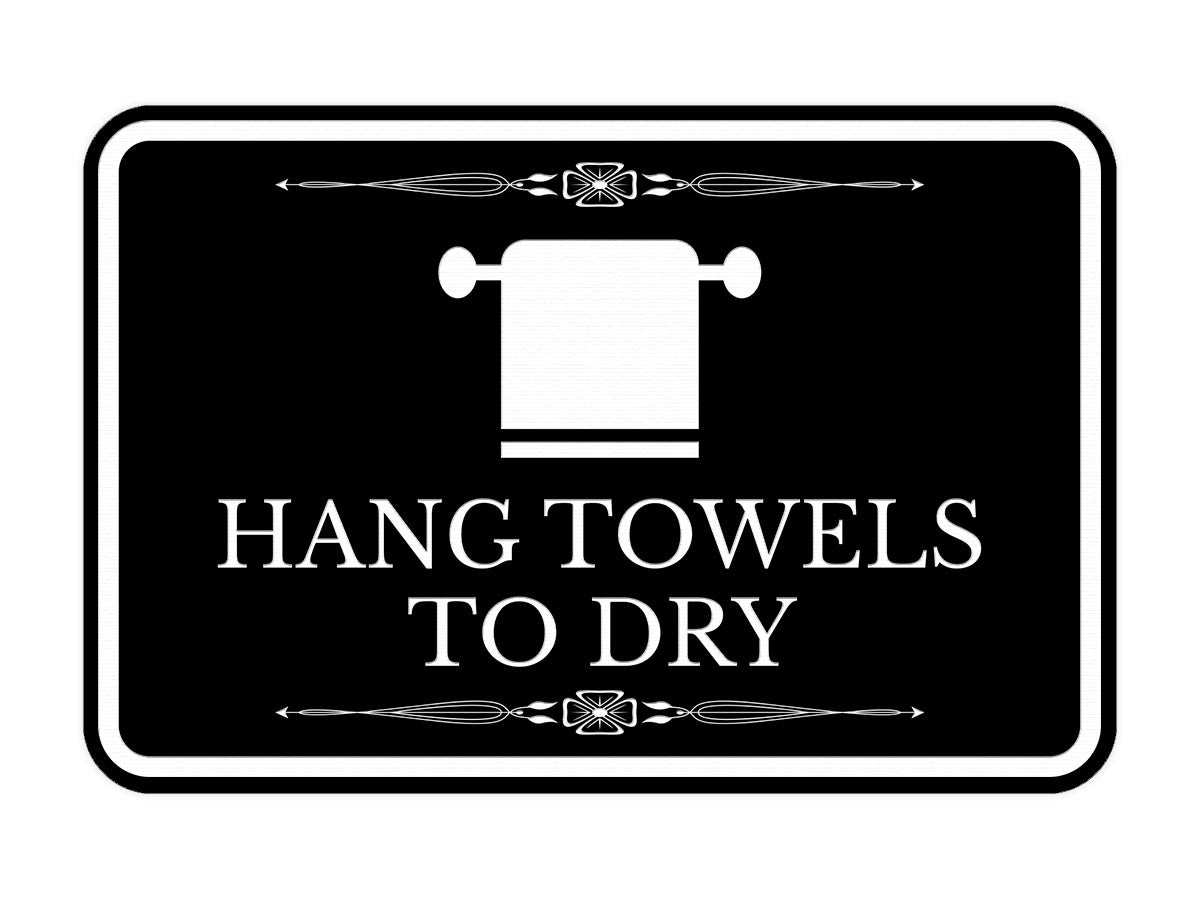 Signs ByLITA Classic Framed Hang Towels To Dry Vintage Bathroom Wall or Door Sign