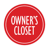 Signs ByLITA Circle Owner's Closet Wall or Door Sign