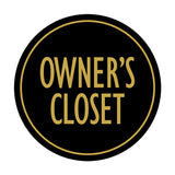 Signs ByLITA Circle Owner's Closet Wall or Door Sign