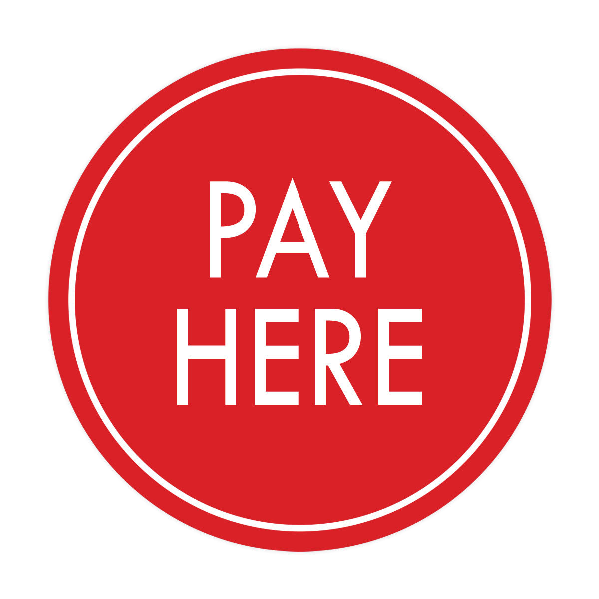 Signs ByLITA Circle Pay Here Wall or Door Sign