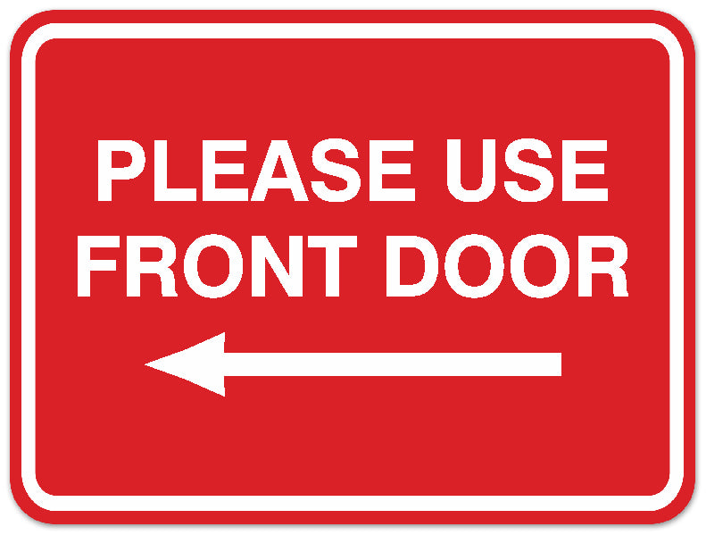 Signs ByLITA Classic Framed Please Use Front Door Left Sign - Easy Installation | Durable Material