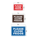 Signs ByLITA Classic Framed Please Close Fridge Door or Wall Sign | Eco-Friendly Home Signs