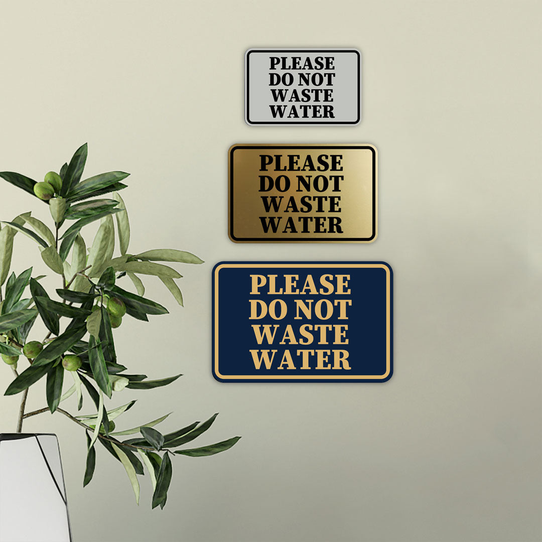 Signs ByLITA Classic Framed Please Do Not Waste Water Door or Wall Sign | Eco-Friendly Home Signs