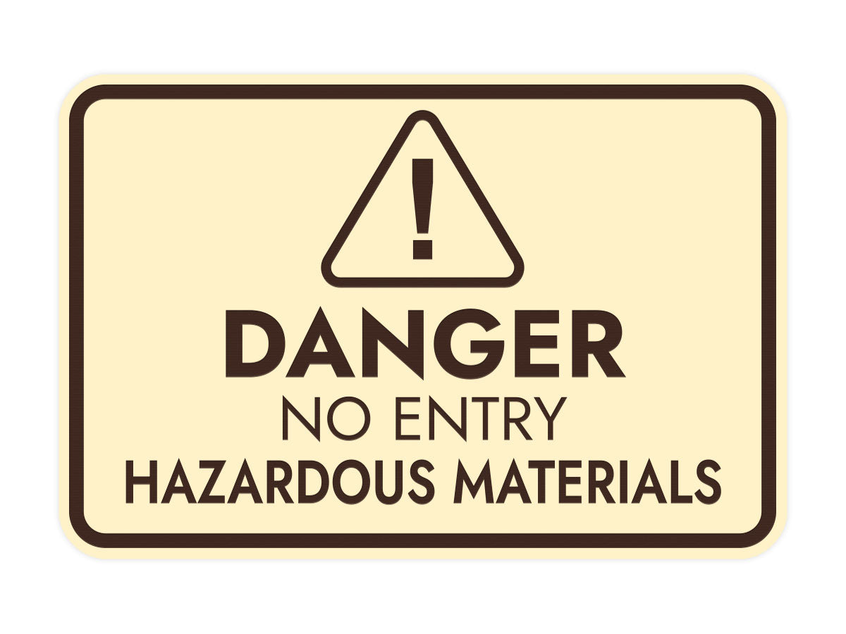 Signs ByLITA Classic Framed Danger: No Entry - Hazardous Materials Door or Wall Sign Easy Installation | Health And Safety | Building And Warning Signs