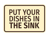 Signs ByLITA Classic Framed Put Your Dishes in the Sink Wall or Door Sign