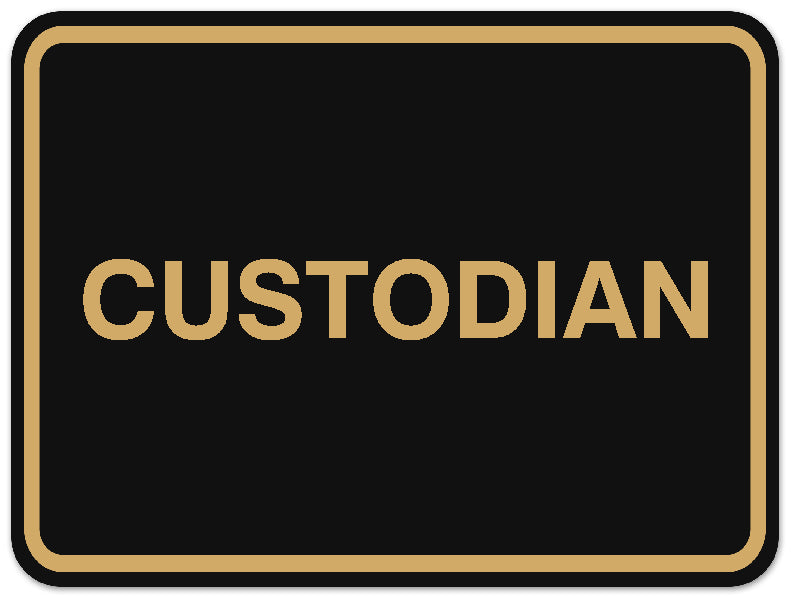 Signs ByLITA Classic Framed Custodian Sign - Easy Installation | Durable Wall or Door Sign