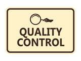 Signs ByLITA Classic Framed Quality Control Wall or Door Sign