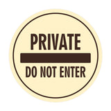 Signs ByLITA Circle Private Do Not Enter Wall or Door Sign