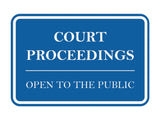 Signs ByLITA Classic Framed Court Proceedings Open to the Public Door or Wall Sign Durable ABS Plastic | Laser Engraved | Easy Installation | Courtroom