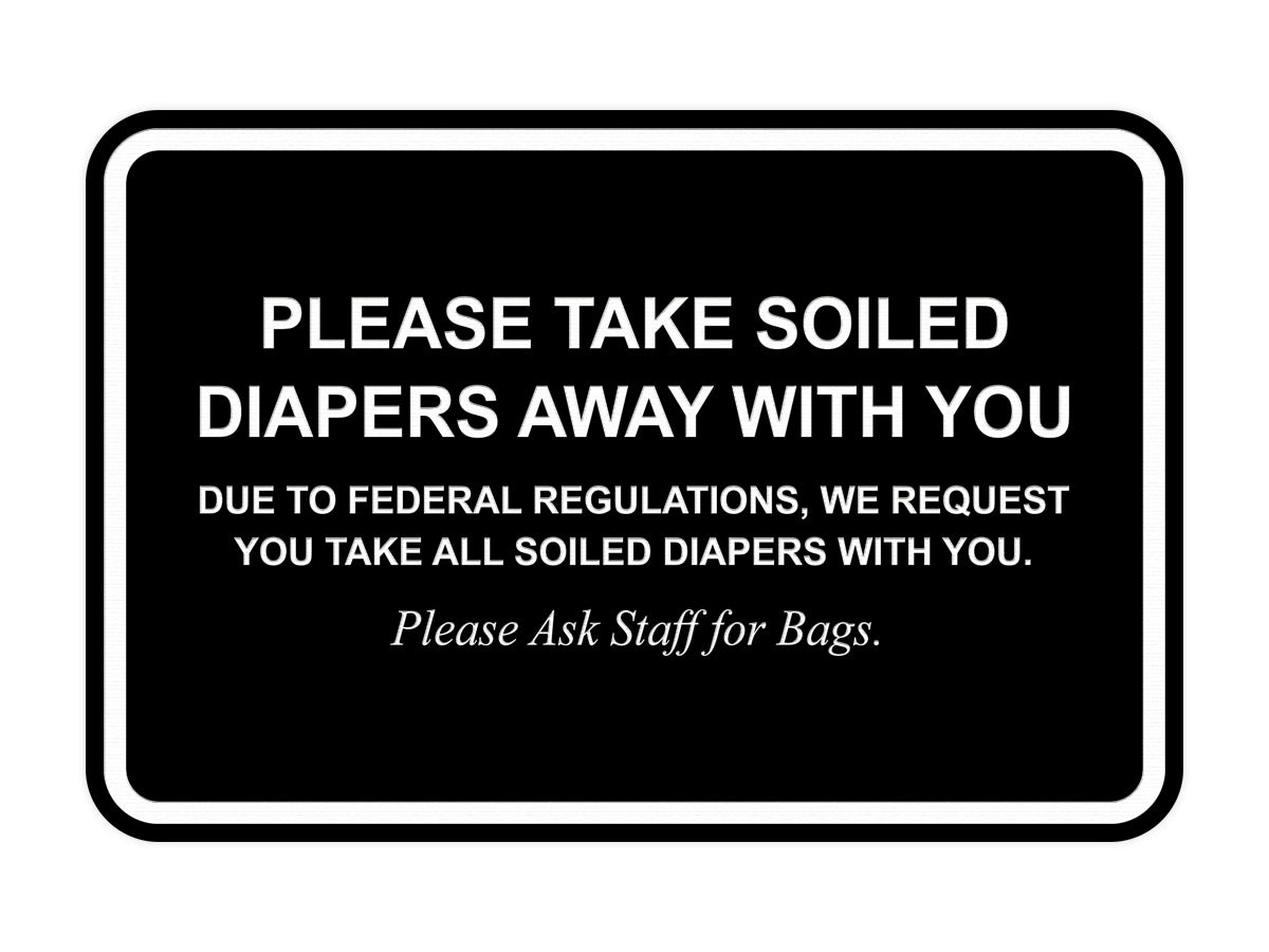 Signs ByLITA Classic Framed Please Take Soiled Diapers With You Wall or Door Sign