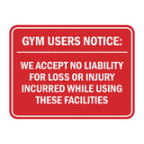 Signs ByLITA Classic Framed Gym Users Notice: We Accept No Liability For Loss or Injury Incurred While Using These Facilities Door or Wall Sign Easy Installation | Warning Health & Safety | Office & Venues