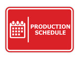Signs ByLITA Classic Framed Production Schedule Door or Wall Sign Easy Installation | Health And Safety | Building And Hospitality Signs