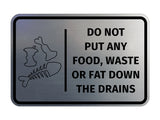Signs ByLITA Classic Framed Do Not Put Any Food, Waste or Fat Down The Drains Door or Wall Sign Easy Installation | Health And Safety | Building And Hospitality Signs