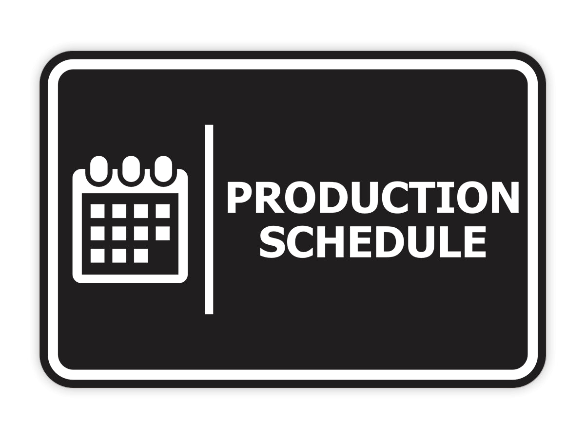 Signs ByLITA Classic Framed Production Schedule Door or Wall Sign Easy Installation | Health And Safety | Building And Hospitality Signs