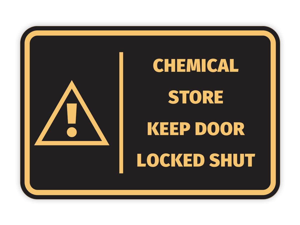 Signs ByLITA Classic Framed Chemical Store Keep Door Locked Shut Door or Wall Sign Easy Installation | Health And Safety | Building And Hospitality Signs