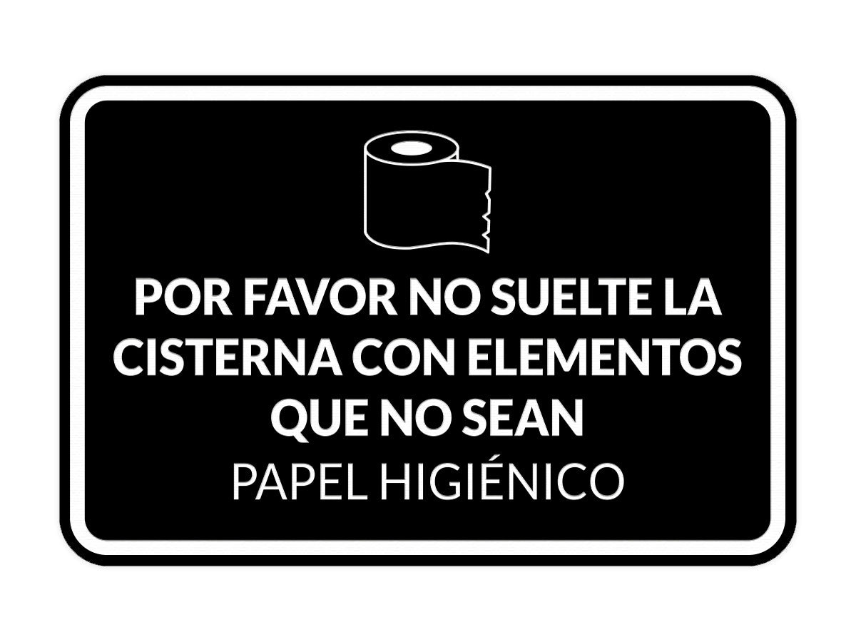 Signs ByLITA Classic Framed Por favor no suelte la cisterna con elementos que no sean papel higiénico Door or Wall Sign | Spanish Restroom Maintenance Signs