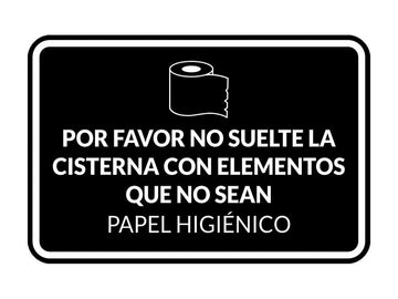 Signs ByLITA Classic Framed Por favor no suelte la cisterna con elementos que no sean papel higiénico Door or Wall Sign | Spanish Restroom Maintenance Signs