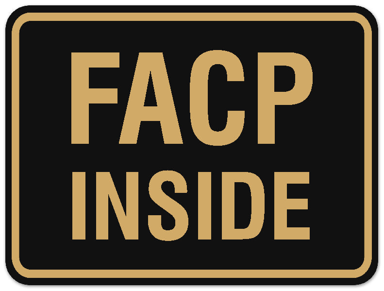 Signs ByLITA Classic Framed Facp Inside Sign - Easy Installation | Durable Wall or Door
