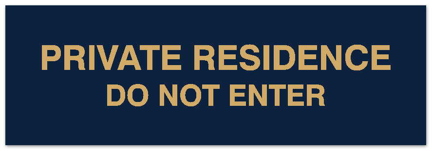 Signs ByLITA Basic Private Residence Do Not Enter Sign - Laser-Engraved Lettering | Durable ABS Plastic | Vibrant Colors | Powerful Foam Tape