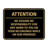 Signs ByLITA Classic Framed Attention - We assume no responsibility for any harm to you or your belongings while on our premises Door or Wall Sign Easy Installation | Warning Health & Safety | Office & Venues