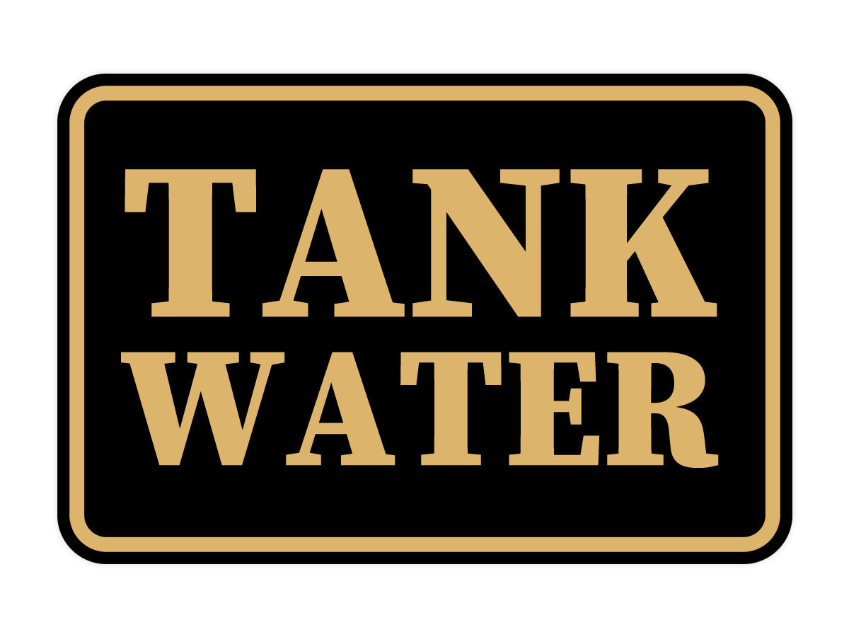 Signs ByLITA Classic Framed Tank Water Door or Wall Sign | Eco-Friendly Home Signs
