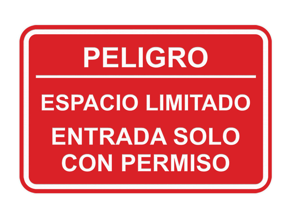 Signs ByLITA Classic Framed Peligro Espacio Limitado- Entrada solo con permiso Door or Wall Sign Easy Installation | Health And Safety | Building And Hospitality