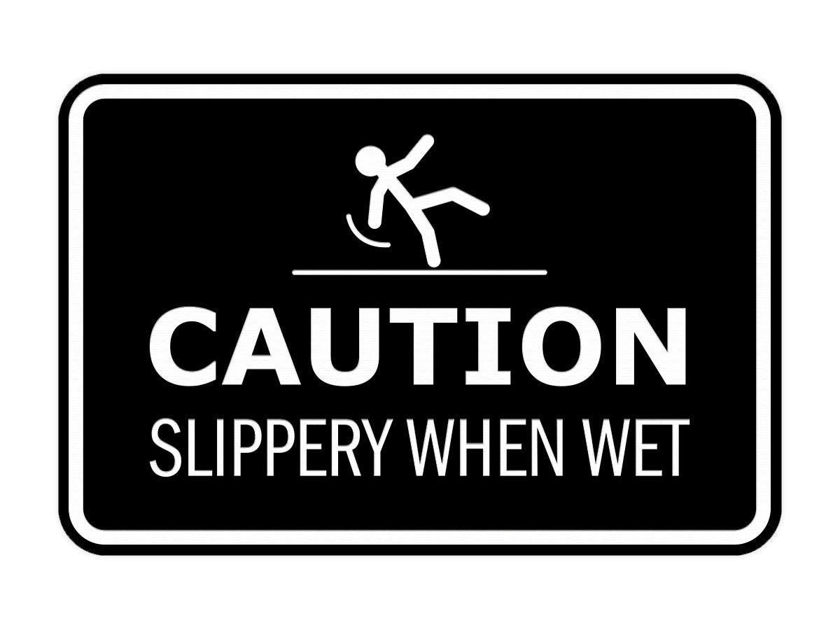 Signs ByLITA Classic Framed Caution: Slippery When Wet Door or Wall Sign Easy Installation | Health And Safety | Building And Warning Signs