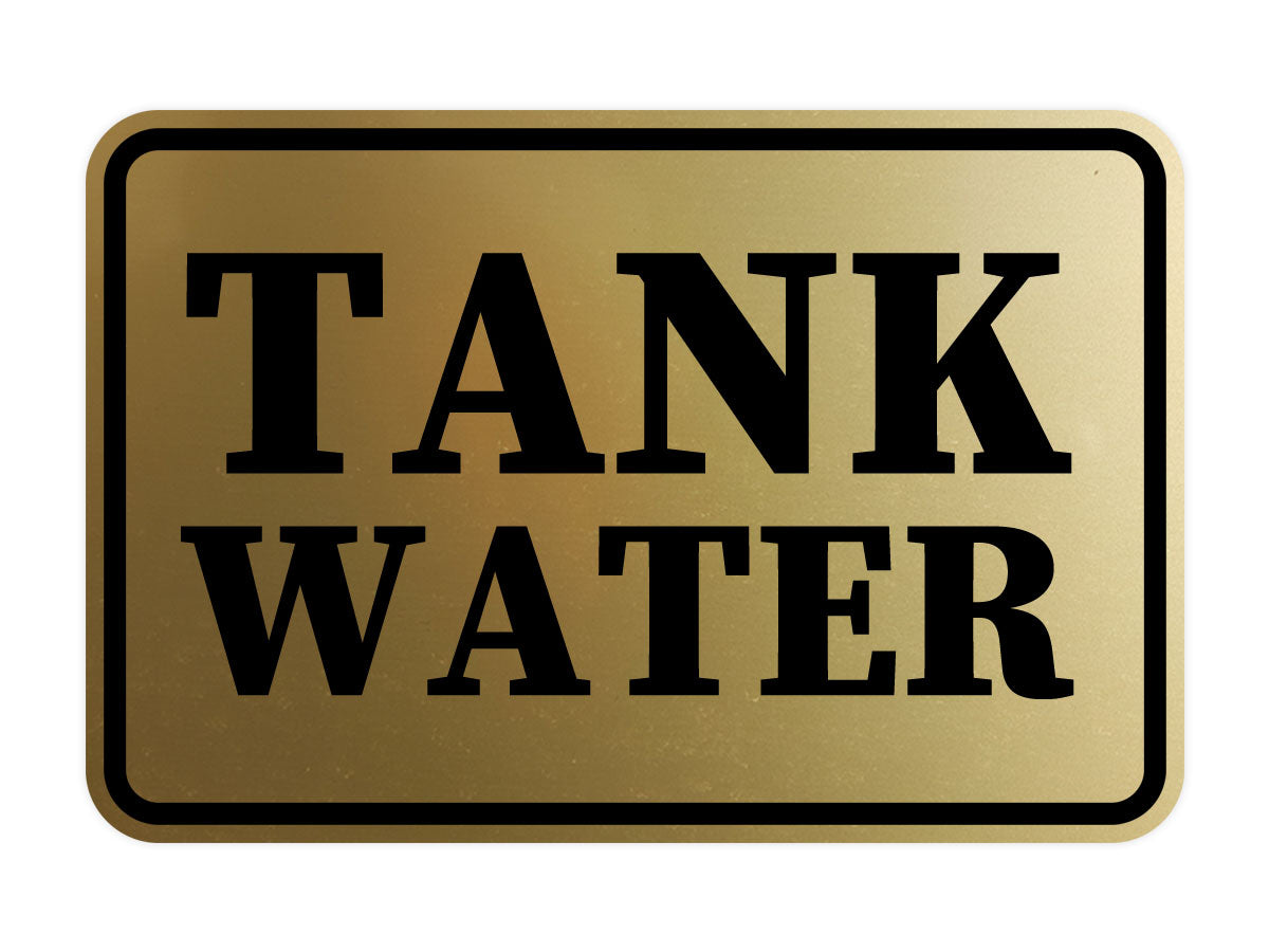 Signs ByLITA Classic Framed Tank Water Door or Wall Sign | Eco-Friendly Home Signs