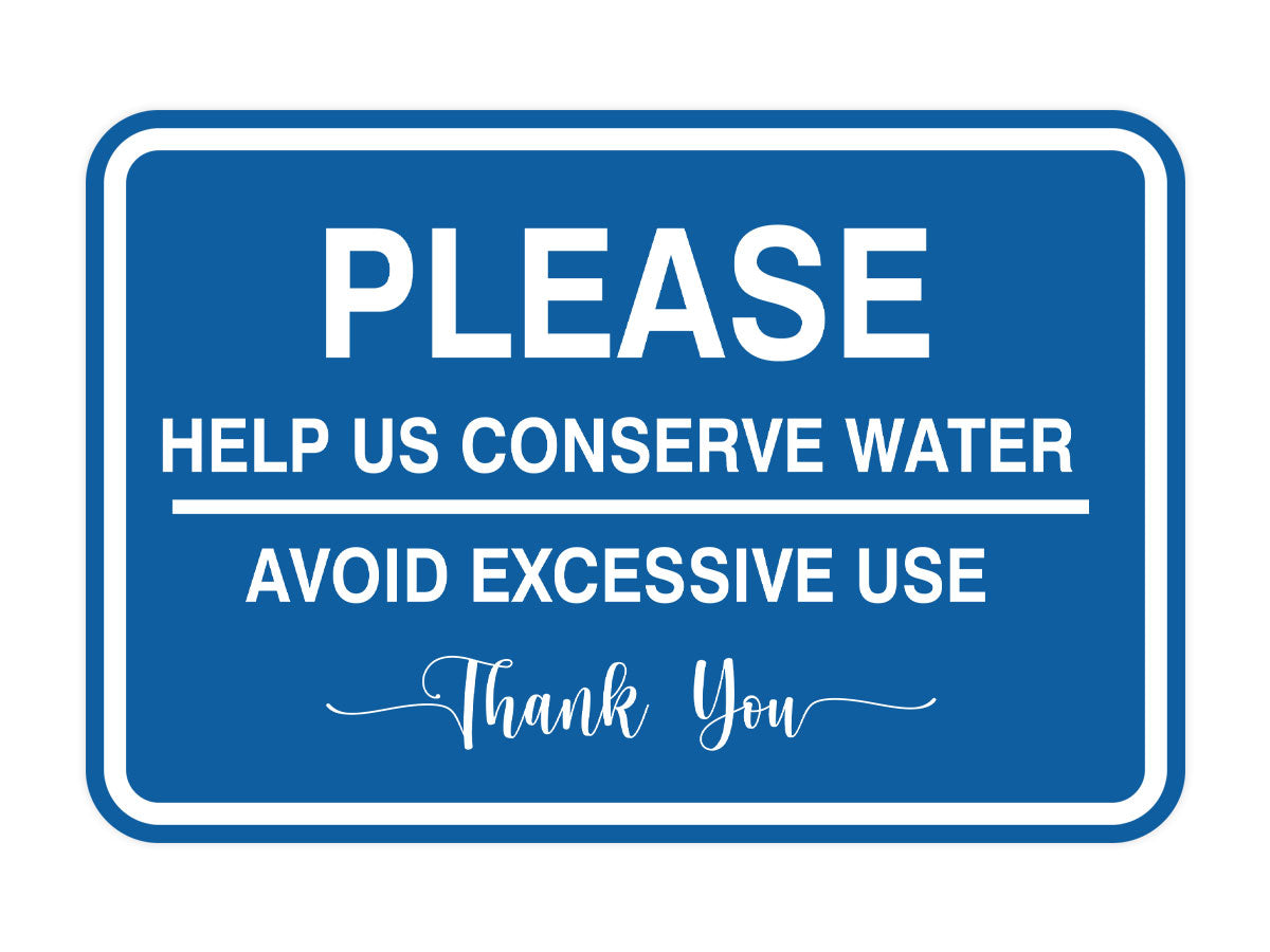 Signs ByLITA Classic Framed Please Help Us Conserve Water Avoid Excessive Use Thank You Door or Wall Sign | Eco-Friendly Home Signs