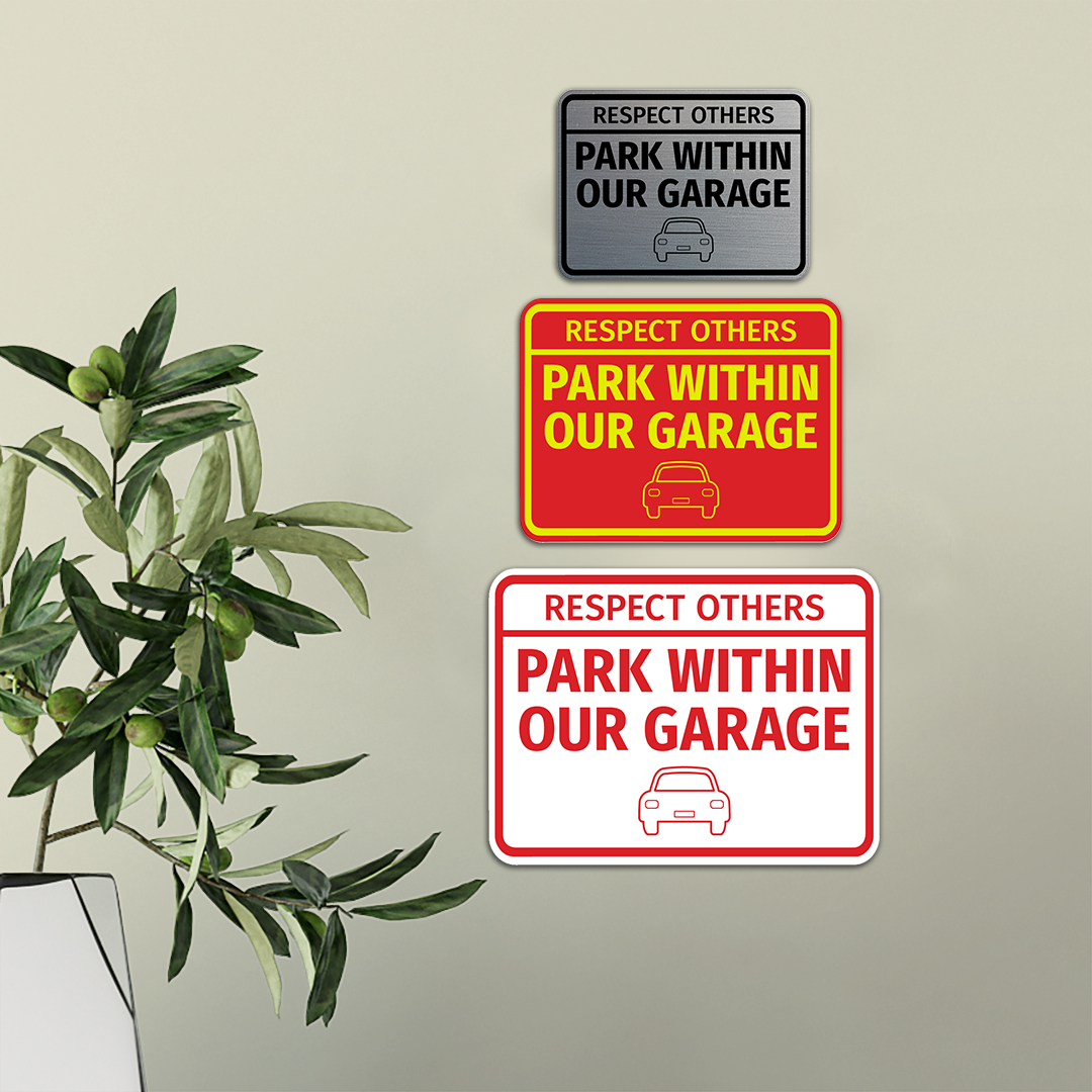 Signs ByLITA Classic Framed Respect Others, Park Within Our Garage Wall or Door Sign