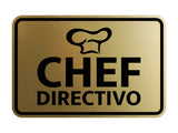 Signs ByLITA Classic Framed Chef Directivo Door or Wall Sign