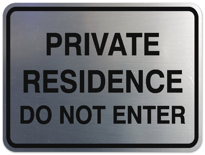 Signs ByLITA Classic Framed PRIVATE RESIDENCE DO NOT ENTER Door or Wall Sign Durable ABS Plastic | Laser Engraved | Easy Installation | Elegant Design
