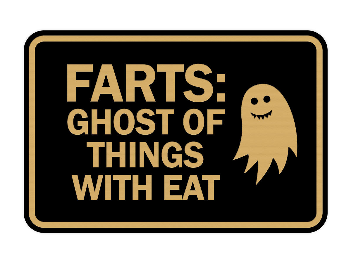 Signs ByLITA Classic Framed Farts: Ghost Of Things With Eat Wall or Door Sign