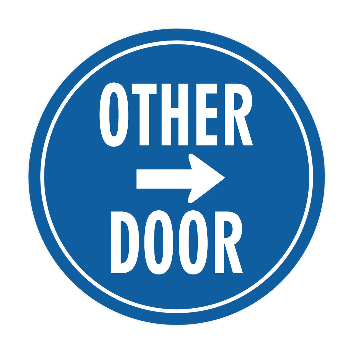 Signs ByLITA Circle Other Door (Right Arrow) Wall or Door Sign