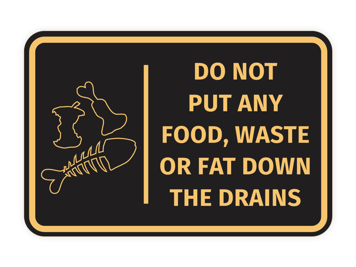 Signs ByLITA Classic Framed Do Not Put Any Food, Waste or Fat Down The Drains Door or Wall Sign Easy Installation | Health And Safety | Building And Hospitality Signs
