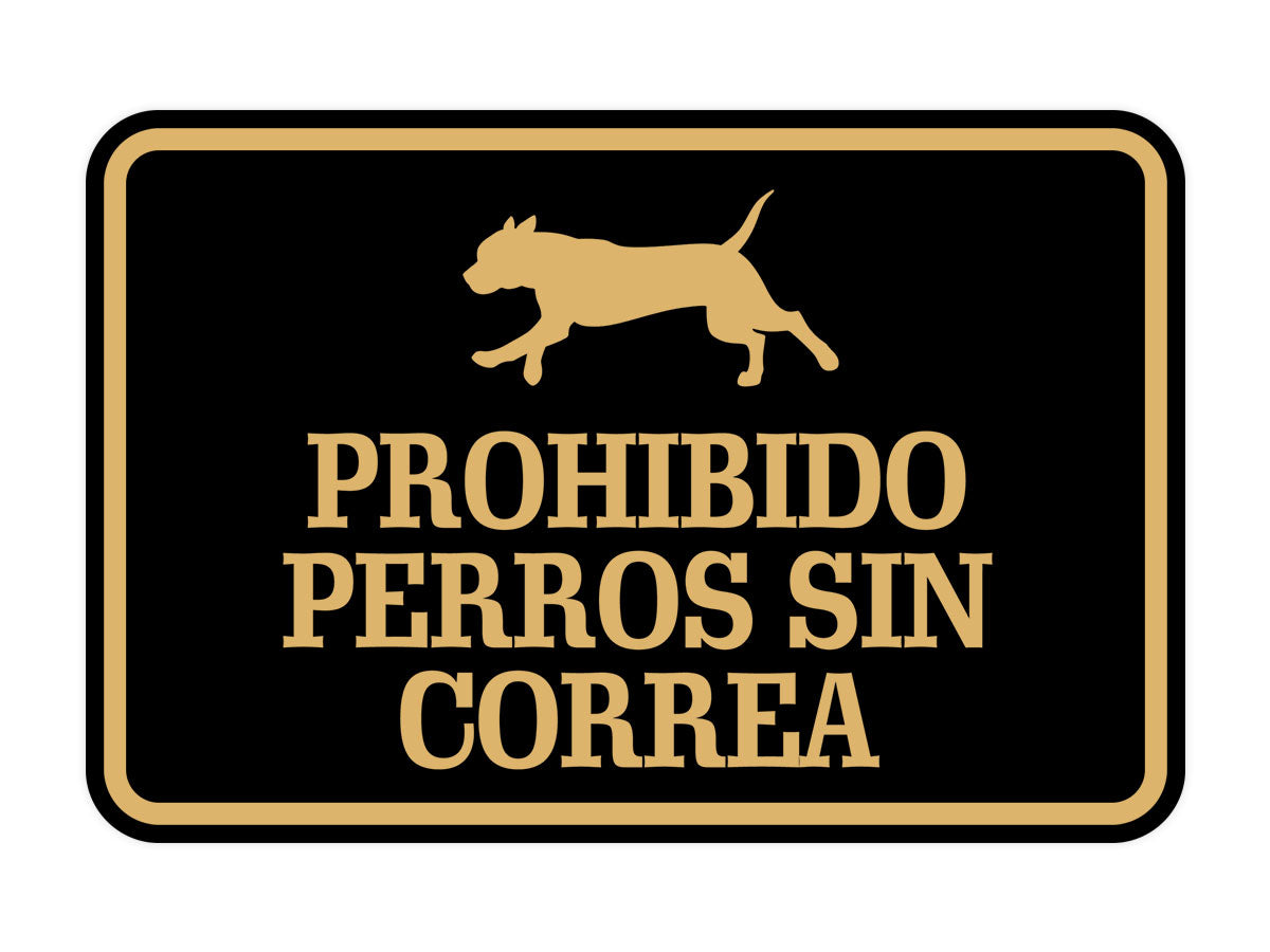 Signs ByLITA Classic Framed Prohibido Perros Sin Correa Graphic Spanish Security Wall or Door Sign