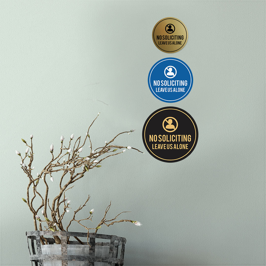 Circle No Soliciting Leave Us Alone Wall or Door Sign