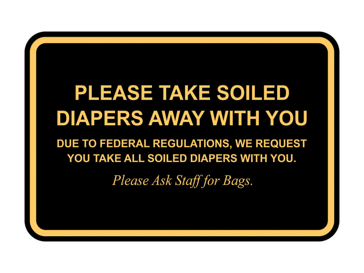 Signs ByLITA Classic Framed Please Take Soiled Diapers With You Wall or Door Sign