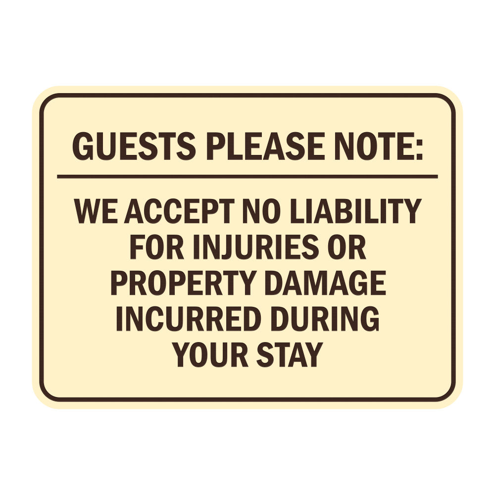 Signs ByLITA Classic Framed Guests Please Note: We accept no liability for injuries or property damage incurred during your stay Door or Wall Sign Easy Installation | Warning Health & Safety | Office & Venues