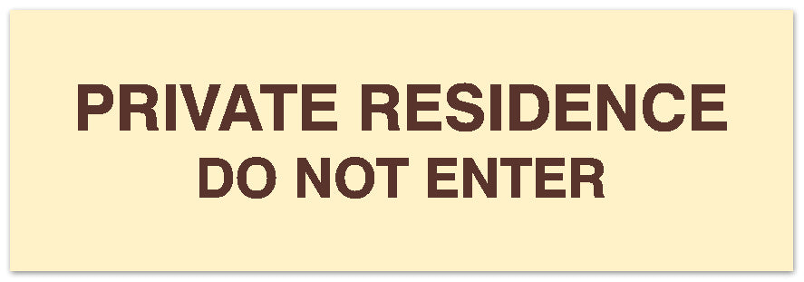 Signs ByLITA Basic Private Residence Do Not Enter Sign - Laser-Engraved Lettering | Durable ABS Plastic | Vibrant Colors | Powerful Foam Tape
