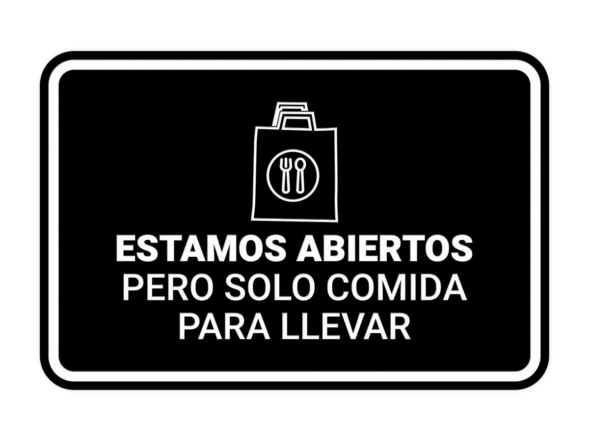 Signs ByLITA Classic Framed Estamos abiertos pero solo comida para llevar Door or Wall Sign