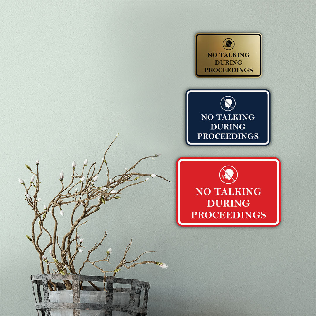 Signs ByLITA Classic Framed No Talking During Proceedings Door or Wall Sign Durable ABS Plastic | Laser Engraved | Easy Installation | Courtroom