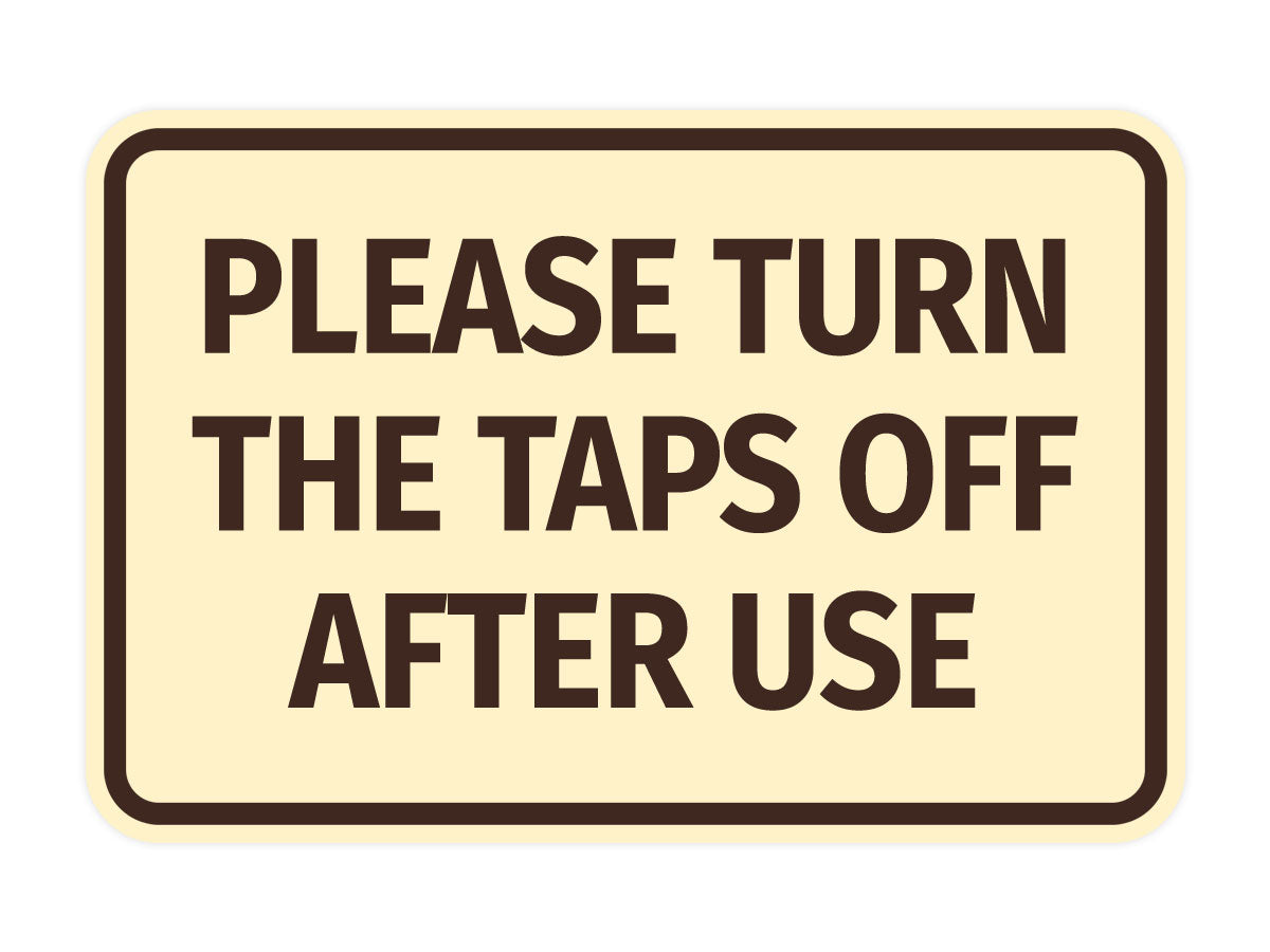 Signs ByLITA Classic Framed Please Turn The Taps Off After Use Door or Wall Sign | Eco-Friendly Home Signs