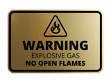 Signs ByLITA Classic Framed Warning: Explosive Gas - No Open Flames Door or Wall Sign Easy Installation | Health And Safety | Building And Warning Signs