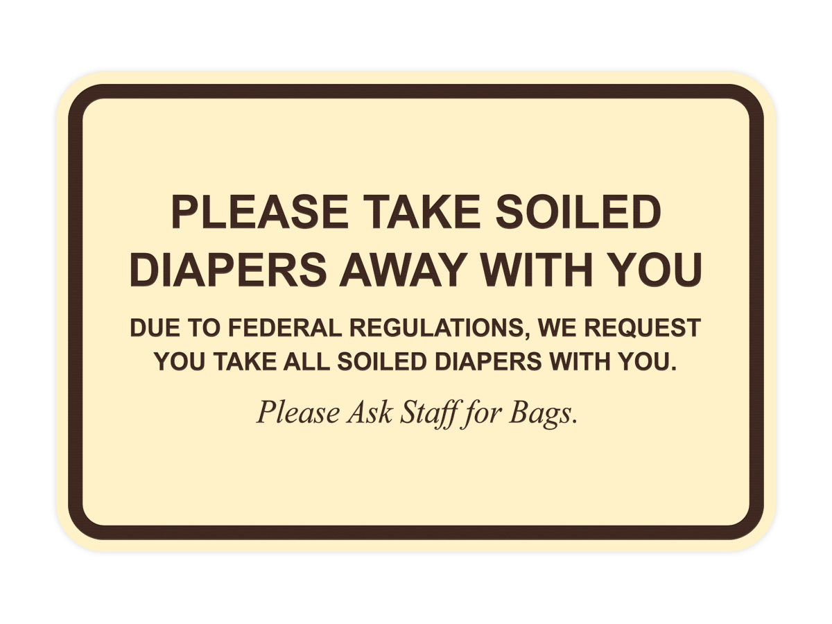 Signs ByLITA Classic Framed Please Take Soiled Diapers With You Wall or Door Sign