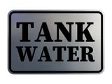 Signs ByLITA Classic Framed Tank Water Door or Wall Sign | Eco-Friendly Home Signs